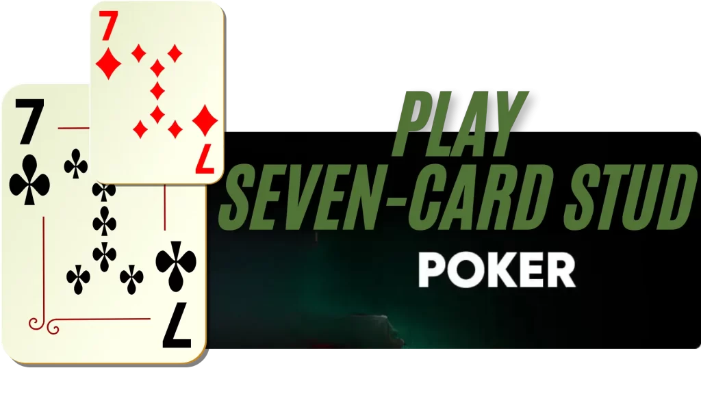 poker games seven card stud